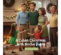A Cuban Christmas with Noche Buena
