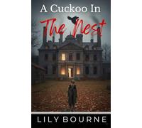 A Cuckoo In The Nest (The Weaver Saga)