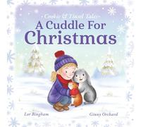 A Cuddle for Christmas: Cookie & Tinsel Tales: 1