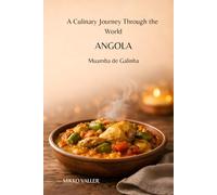 A Culinary Journey Through the World: Angola: Muamba de Galinha