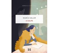 A culpa (EDICIÓN LITERARIA - NARRATIVA)