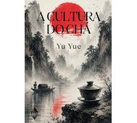 A cultura do chá
