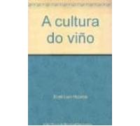 A Cultura Do Viño