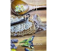 A Cup to Hold: Weekly Teas and Gentle Practices Rooted in the Seasons