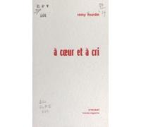 À Cœur Et À Cri (ebook)