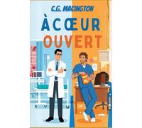 À Cœur Ouvert: Romance MM Médicale Enemies to Lovers