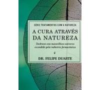A Cura Através Da Natureza (ebook)