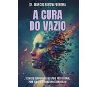 A Cura Do Vazio (ebook)