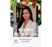 A Cura Pela Boca (ebook)