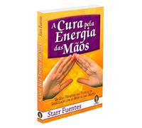 A Cura Pela Energia Das Maos