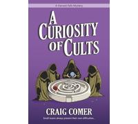 A Curiosity of Cults (Harvest Falls Mysteries)
