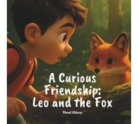 A Curious Friendship: Leo and the Fox