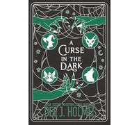 A Curse In The Dark: An epic urban fantasy romance (The Four Houses)