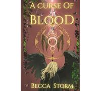 A Curse of Blood: (Book 2) Dark Fae Fantasy based on Scottish and Celtic Mythology (Blood and Power Series)