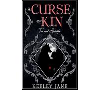 A Curse of Kin: Teo and Aminata: 1