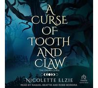 A Curse of Tooth and Claw: 1 (The Ozero Curse)