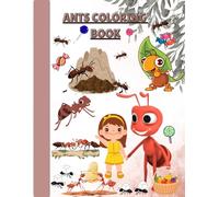 A cute Ant coloring book for kids 4-8: Happy Ant coloring book for boys and girl