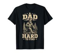 A Dad Like Me is Hard to Find Bigfoot Funny Father's Day Camiseta