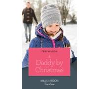A Daddy By Christmas (ebook)