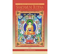 A Daily Meditation on Shakyamuni Buddha: How to Meditate on the Graded Path to Enlightenment