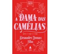 A Dama Das Camélias (ebook)