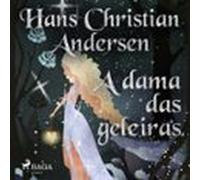 A Dama Das Geleiras (audiolibro)
