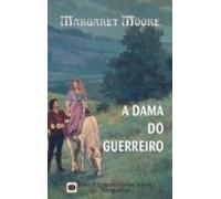 A Dama Do Guerreiro (ebook)