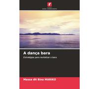 A dança bara: Estratégias para revitalizar o bara