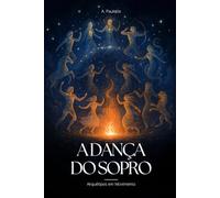 A Dança do Sopro: Arquétipos em Movimento