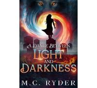 A Dance Between Light and Darkness (The Dark)