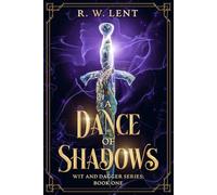 A Dance of Shadows (The Wit and Dagger Series)
