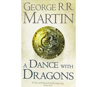 A Dance With Dragons: The bestselling classic epic fantasy series behind the award-winning HBO and Sky TV show and phenomenon GAME OF THRONES: Book 5 (A Song of Ice and Fire)