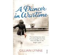 A Dancer In Wartime (ebook)
