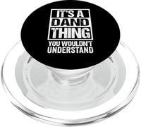 A Dand Thing You Wouldn't Understand First Name Nickname PopSockets PopGrip para MagSafe