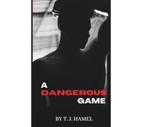A Dangerous Game: Original Cover: Monstrous Deeds Book Two