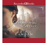 A Dangerous Legacy (The Empire State Series)