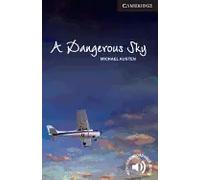 A dangerous sky Level 6 Advanced Book