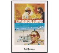 A Dangerous Summer