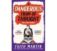 A Dangerous Train Of Thought (ebook)
