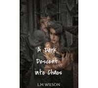A Dark Descent into Chaos
