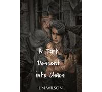 A Dark Descent into Chaos