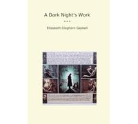 A Dark Night's Work (Classic Books)