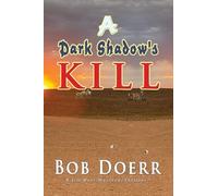A Dark Shadow's Kill