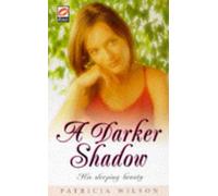 A Darker Shadow (Scarlet) by Patricia Wilson (1998-02-02)