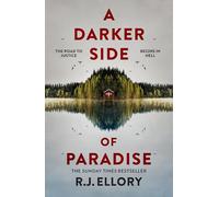 A Darker Side of Paradise