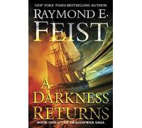 A Darkness Returns: Book One of The Dragonwar Saga: 1