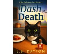 A Dash of Death: A Kat Calloway Cozy Mystery