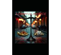 A Dash Of Justice (Culinary Justice)