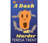 A Dash of Murder: 1 (Pecan Bayou)
