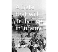 A Date that will Truly Live in Infamy: The Squandered Opportunities: 5